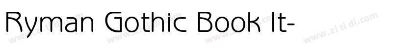 Ryman Gothic Book It字体转换